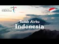 CINEMATIC | Wonderful Indonesia | Tanah Airku cover by Alffy Rev ft Brisia jodie