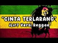 Lagu Cinta Terlarang - iLir 7 Versi Reggae Ska 2025 🎶