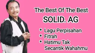 Download Solid. AG - Fitrah - Lagu Perpisahan - Hatimu Tak Secantik Wajahmu MP3