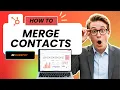 How to Merge Contacts in HubSpot Full Guide 2026