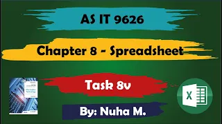 Task 8v Chapter 8 Spreadsheet Cambridge AS IT 9626
