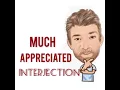 Much Appreciated - Interjections 361 English Tutor Nick P