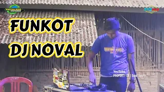 funkot dj noval show wahyana musik