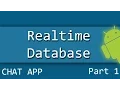 Android Firebase Realtime Database Chat Application Part