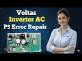 Voltas Inverter AC P5 Error Repair Inverter AC PCB Repair Alpine PCB Solution