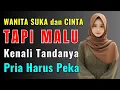 Download Lagu SUKA TAPI MALU! 6 Ciri WANITA Diam-Diam Menyukai Pria tapi Malu Mengungkapkan
