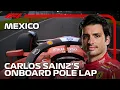 Carlos Sainz s Pole Lap 2024 Mexico City Grand Prix Pirelli