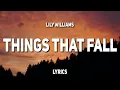 Lagu Lily Williams - Things That Fall (Lyrics)