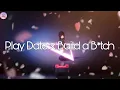 Download Lagu Play date x build a bitch TIKTOK VERSION (HD AUDIO) @bellapoarch @MelanieMartinez