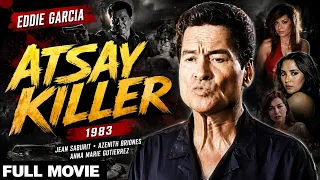 ATSAY KILLER | Sa Likod ng Tawanan, Isang Madilim na Sikreto ang Nakatago! | Eddie Garcia