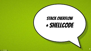 Stack Overflow Shellcode