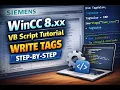 WinCC 8 xx VB Script Tutorial Write Tags Step-by-Step