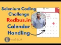 Selenium Coding Challenge Calendar Scenario Complexity Medium