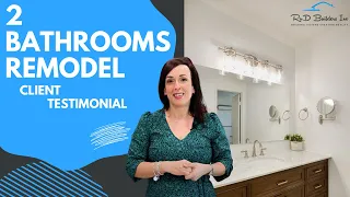 Bathroom Remodel in Thousand Oaks CA | 2 Bathrooms Client Testimonial