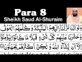 Download Lagu Para 8 Full - Sheikh Saud Al-Shuraim  With Arabic Text (HD) - Para 8 Sheikh Shuraim