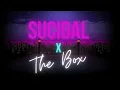 suicidal x the box (rapidsongs mashup) Slowed + Reverb #music