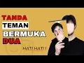 Download Lagu Ciri Teman Bermuka Dua