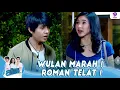 Lagu WULAN MARAH ! ROMAN FIRST DATE KOK TELAT ? | ROMAN PICISAN | EPS 16 (6/6)