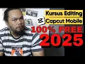 Lagu EDIT CAPCUT untuk PEMULA - Cara Edit Video di Capcut ! Capcut 2025