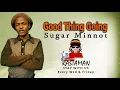 Sugar Minott - We've Good Thing Going (LYRICS) 🎵