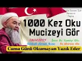 Download Lagu ✅ 1000 kez oku, mucizeyi gör! Cuma gününü kaçırma, yazık etme.