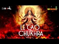 Download Lagu Le Gao Chukhra X Dirty Vibe Skrillex Diplo | 152 BPM Remix |  DJ Sahil Kemya X Dj Nihal 