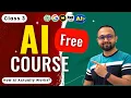 FREE AI Course for Beginners - Class 3