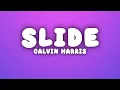 Calvin Harris - Slide (Lyrics)
