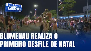 Blumenau realiza o primeiro desfile de natal