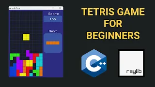 Creating Tetris in C with raylib - Beginner Tutorial OOP