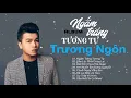 Download Lagu Ngắm Trăng Tương Tư || Liên Khúc Album Hay Nhất Của Trương Ngôn 2019 || Thôi Lyric