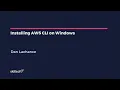 Installing AWS CLI on Windows - AWS Solutions Architect Associate Architecture Tools