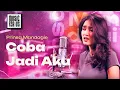 Download Lagu PRINSA MANDAGIE - COBA JADI AKU | MUSIC FOR US