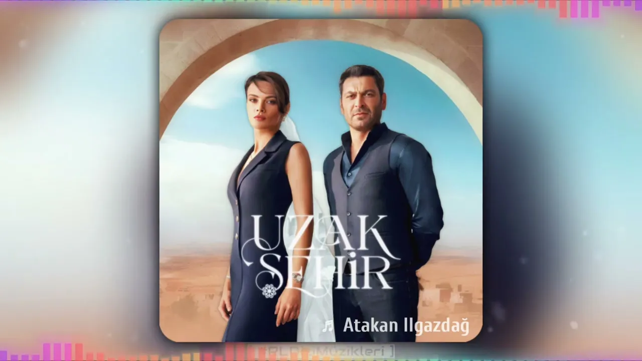Uzak Şehir - Cihan Albora