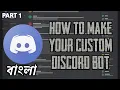 How To Make Discord Bot In 2021 Using Python Bangla Easy Part 1