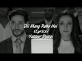 Download Lagu Dil Mang Raha Hai Mohlat Full Song With Lyrics Yasser Desai | Ghost
