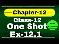 Class12 Ex-12 1 Q1 to Q10 Class 12 One Shot Ex 12 1 Math Ex 12 1 Class12 in One Shot