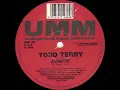 Todd Terry - Jumpin' (1994)