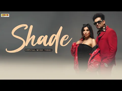 Download MP3 Shade (Full Video) Ewan Sidhu | Sana Sultan | Latest Punjabi Songs 2024