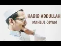 Download Lagu Habib Abdullah - Mahlul Qiyam Di Masjid At-Taqwa Pekayon
