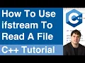 How To Use ifstream To Read Files C Tutorial