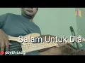 Lagu Video#79 VOODOO - SALAM UNTUK DIA (Bass Cover)