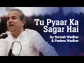 Download Lagu Tu Pyaar Ka Sagar Hai by Suresh Wadkar \u0026 Padma Wadkar
