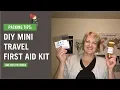 DIY Mini Travel First Aid Kit Free Printable Labels and Checklist