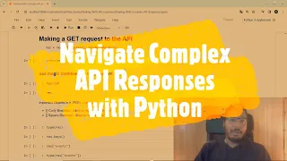 Navigate Complex and Deeply Nested API Responses Like a Pro with Python