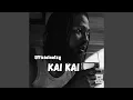 Lagu Kai Kai