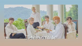 [VIETSUB+LYRICS] TO BE OR NOT TO BE - ONEUS (원어스)