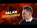 Download Lagu lirik lagu jalan jodohku - mario g klau