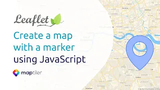 Leaflet Tutorial 1 Create a map with a marker using JavaScript
