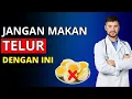 Download Lagu 7 Makanan yang Tidak Boleh Dikonsumsi Bersamaan dengan Telur | Tips Sehat